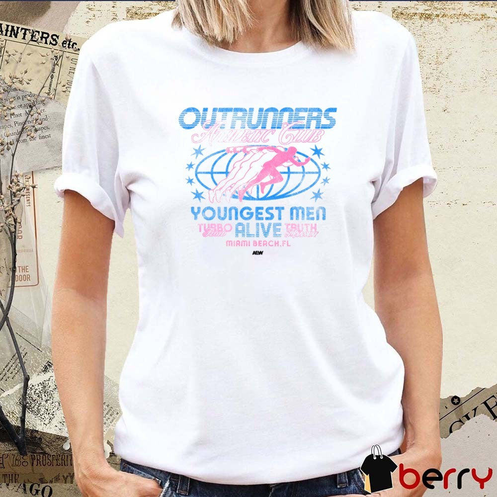 The Outrunners – Outrunners Athletic Club Youngest Men Alive Miami Beach FL AEW 2025 t-shirt