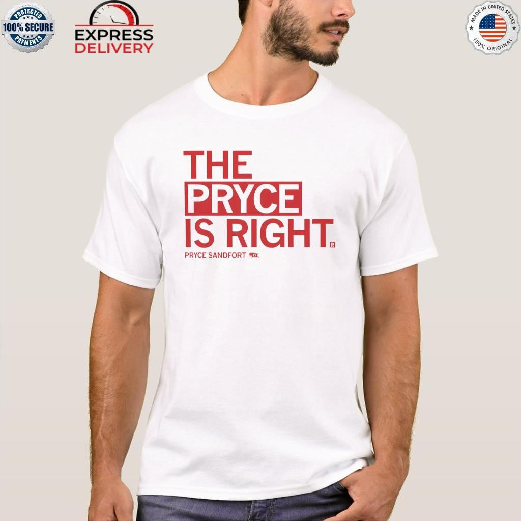 The Pryce Is Right Shirt