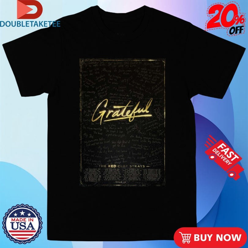 The Red Clay Strays 2026 Grateful Tour Dates T-shirts