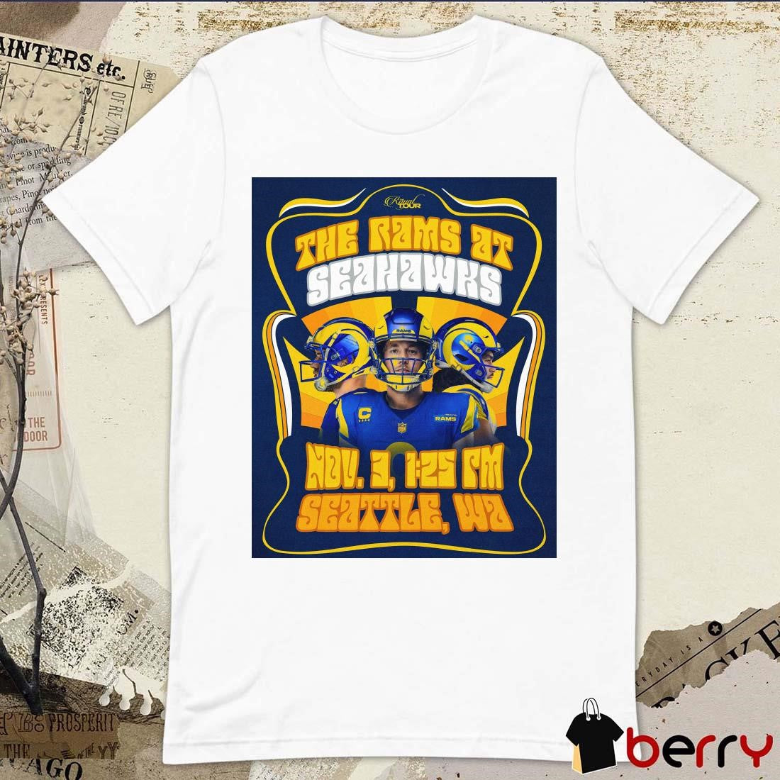 The Royal Tour The Rams At Seahawks Nov 3 Seattle WA Poster t-shirt