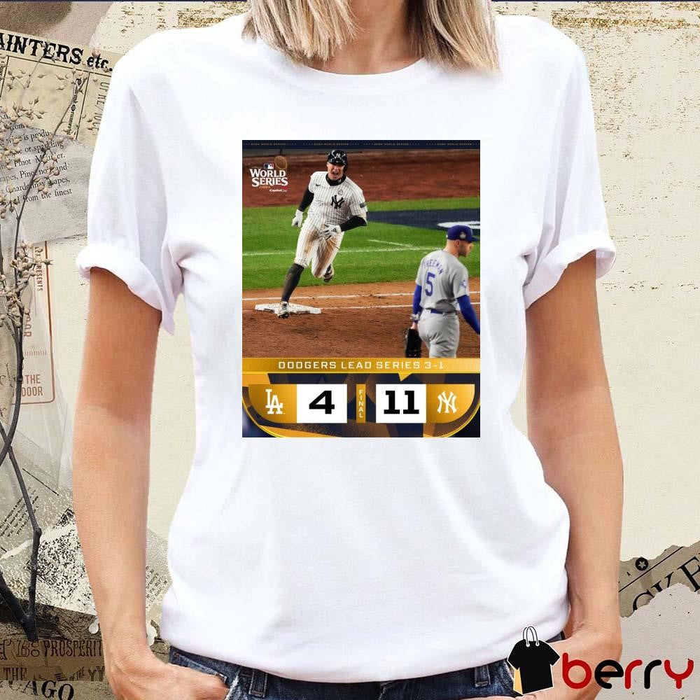 The Yankees Force A Game 5 Dodgers Lead Series 3-1 World Series 2024 MLB Poster t-shirt
