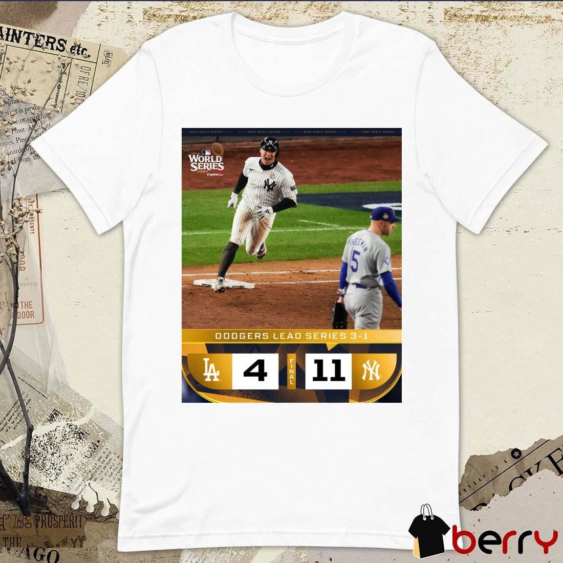 The Yankees Force A Game 5 Dodgers Lead Series 3-1 World Series 2024 MLB Poster t-shirt