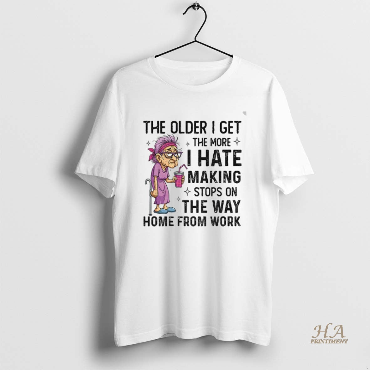 Official The Older I Get The More I Hate Making Stops On The Way Home T-Shirts, Hoodie, Sweatshirt | InkNestWear.com