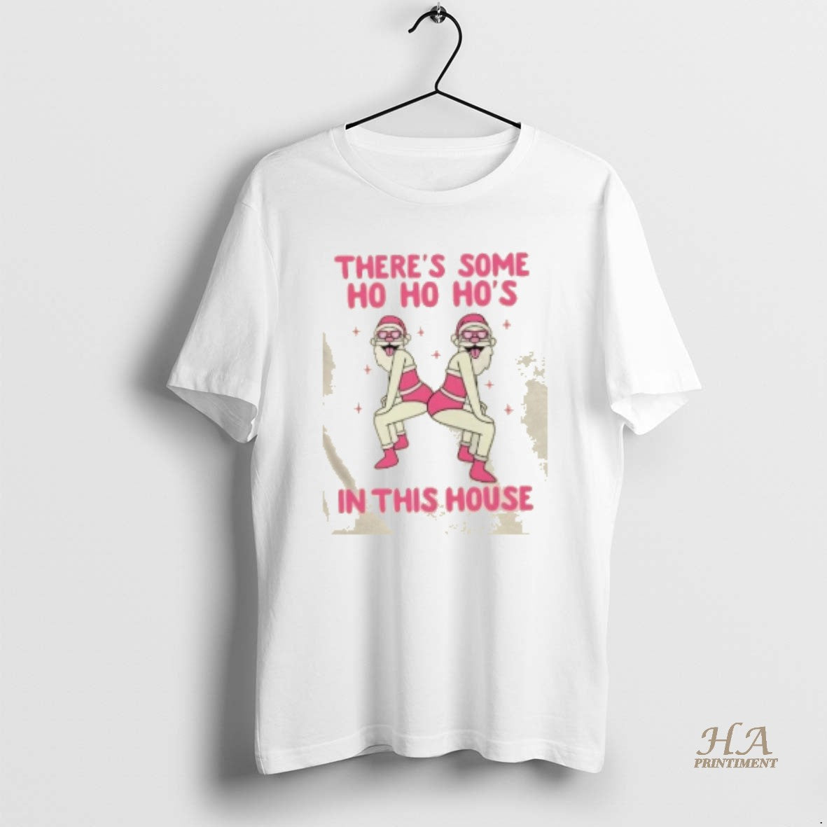 Official Theres Some Ho Ho Hos In The House Christmas T-Shirts, Hoodie, Sweatshirt | InkNestWear.com
