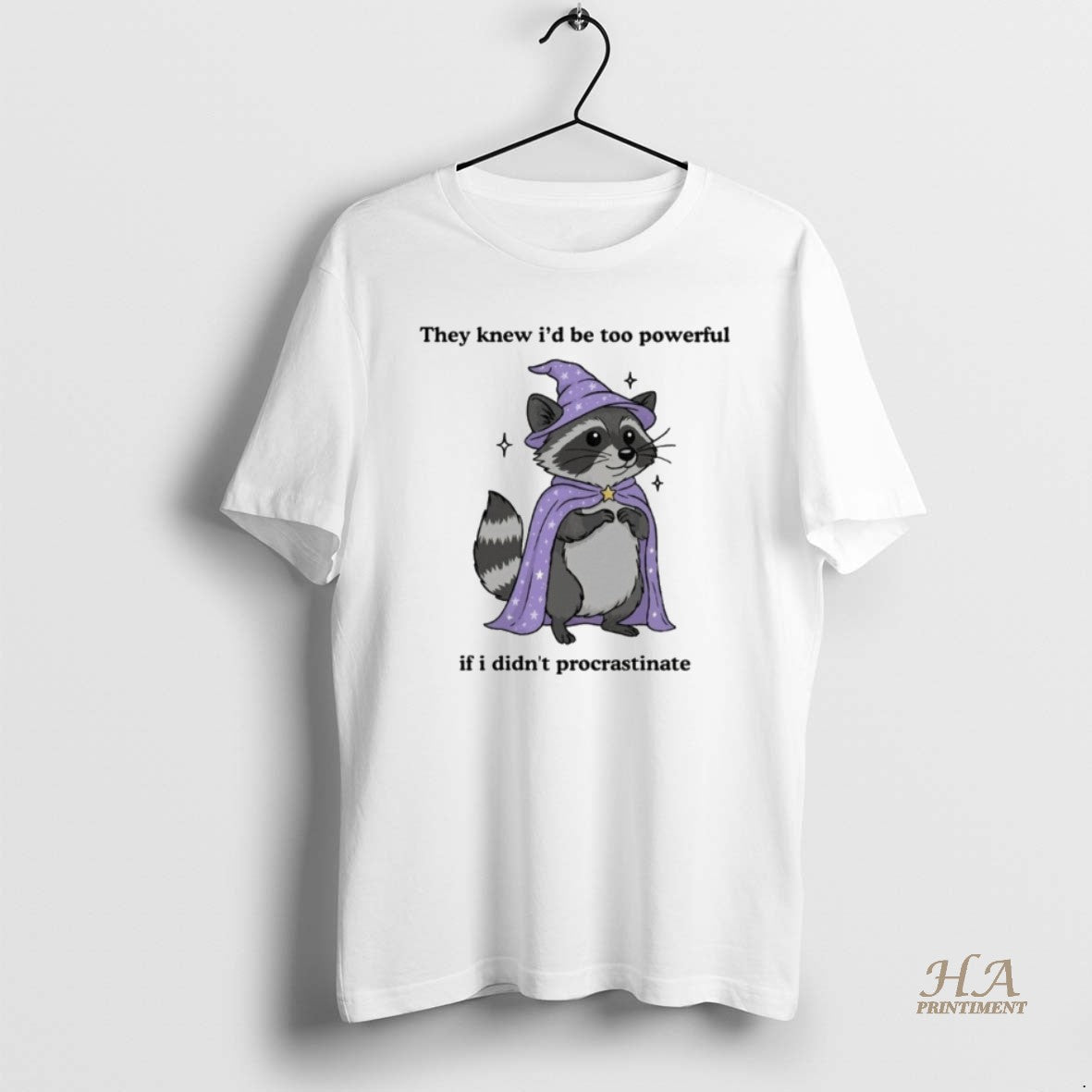 Official They Knew Id Be Too Powerful If I Didnt Procrastinate T-Shirts, Hoodie, Sweatshirt | InkNestWear.com