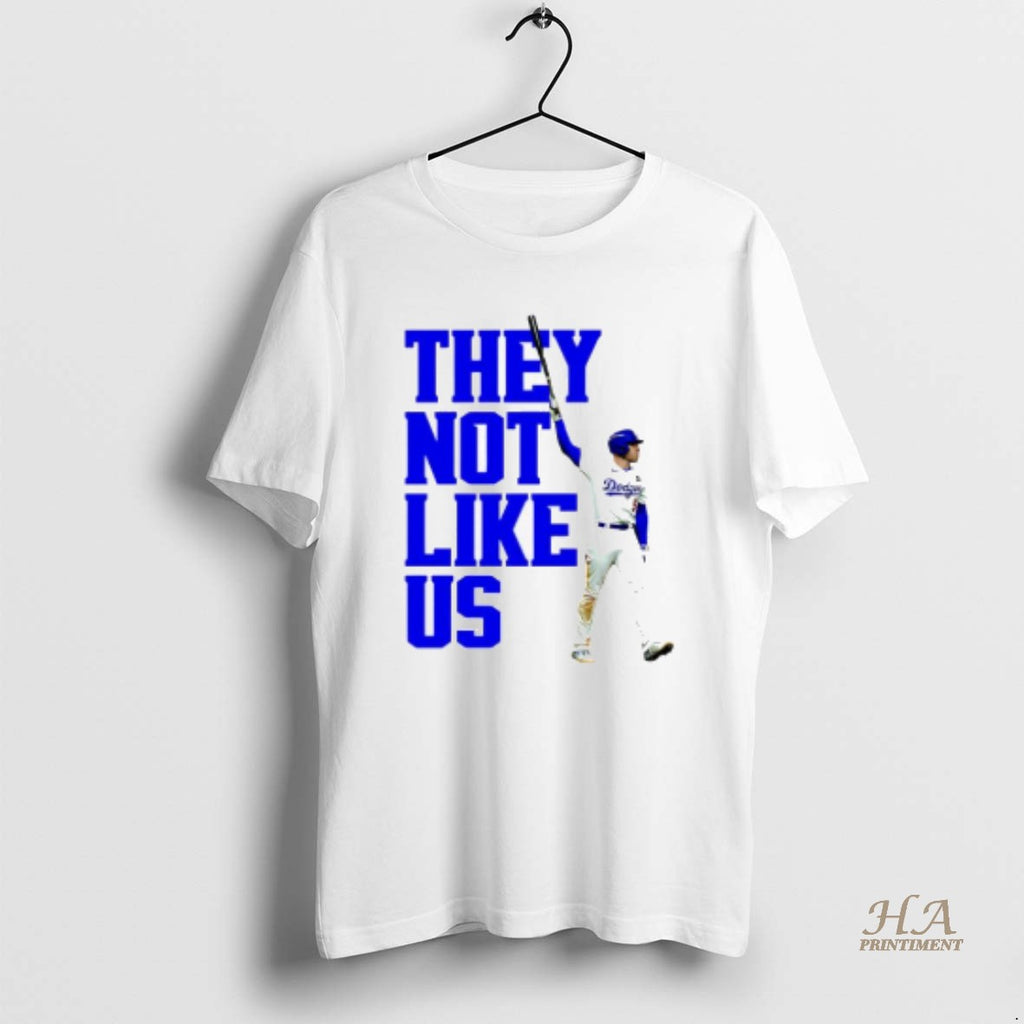 Official They Not Like Us Freedie Freeman La Dodger T-Shirts, Hoodie, Sweatshirt | InkNestWear.com
