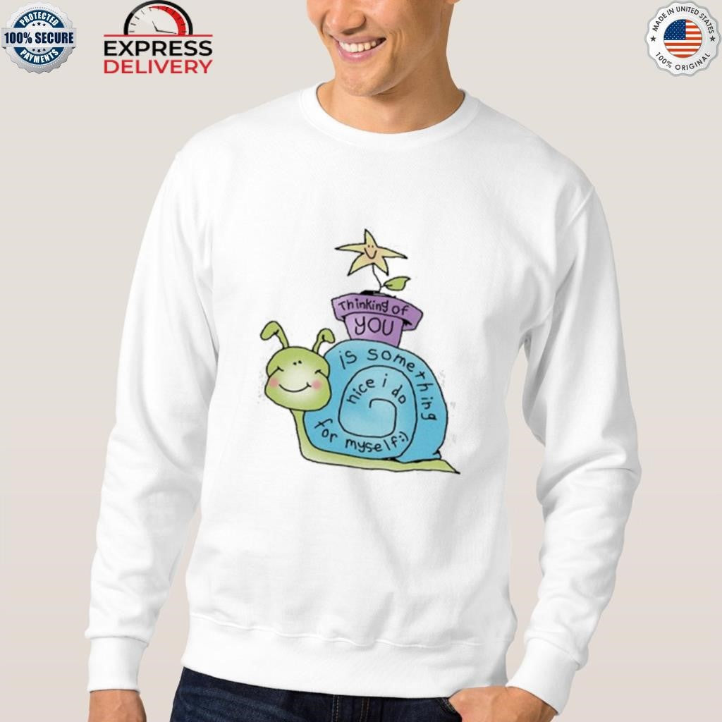 Thinking Of You Shirt