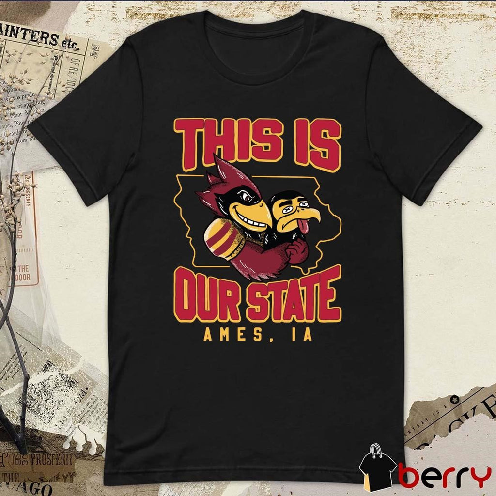 This is Our State Ames IA Iowa State Cyclones Vs Iowa Hawkeyes Mascots t-shirt