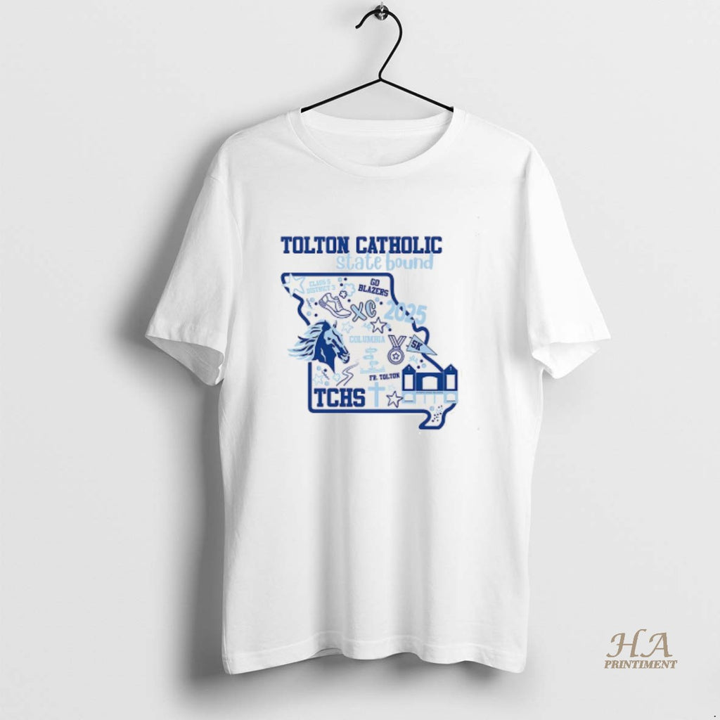 Official Tolton Catholic State Bound 2025 T-Shirts, Hoodie, Sweatshirt | InkNestWear.com