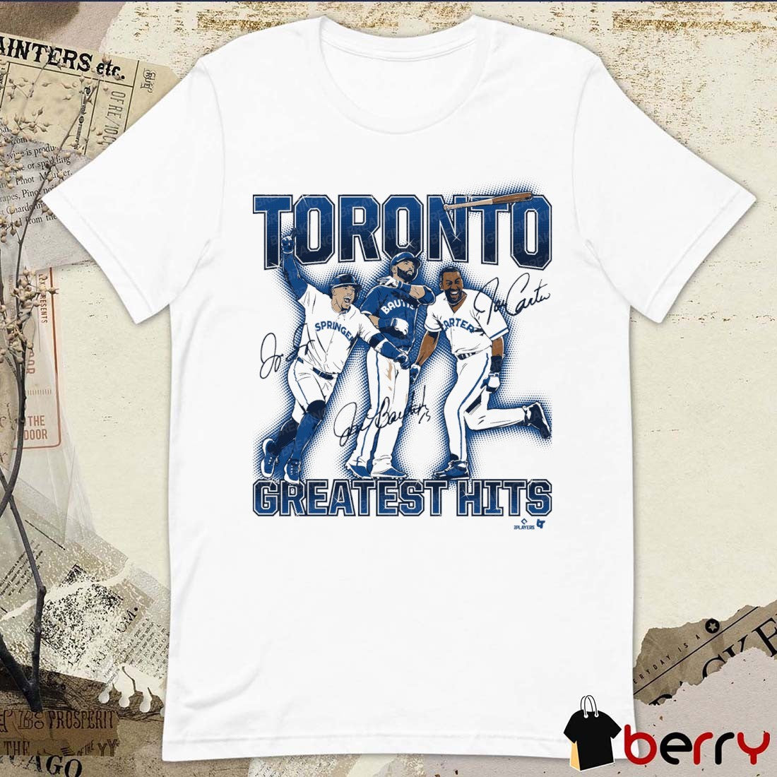Toronto Blue Jays Greatest Hits Joe Carter, Jose Bautista, And George Springer Signatures t-shirt