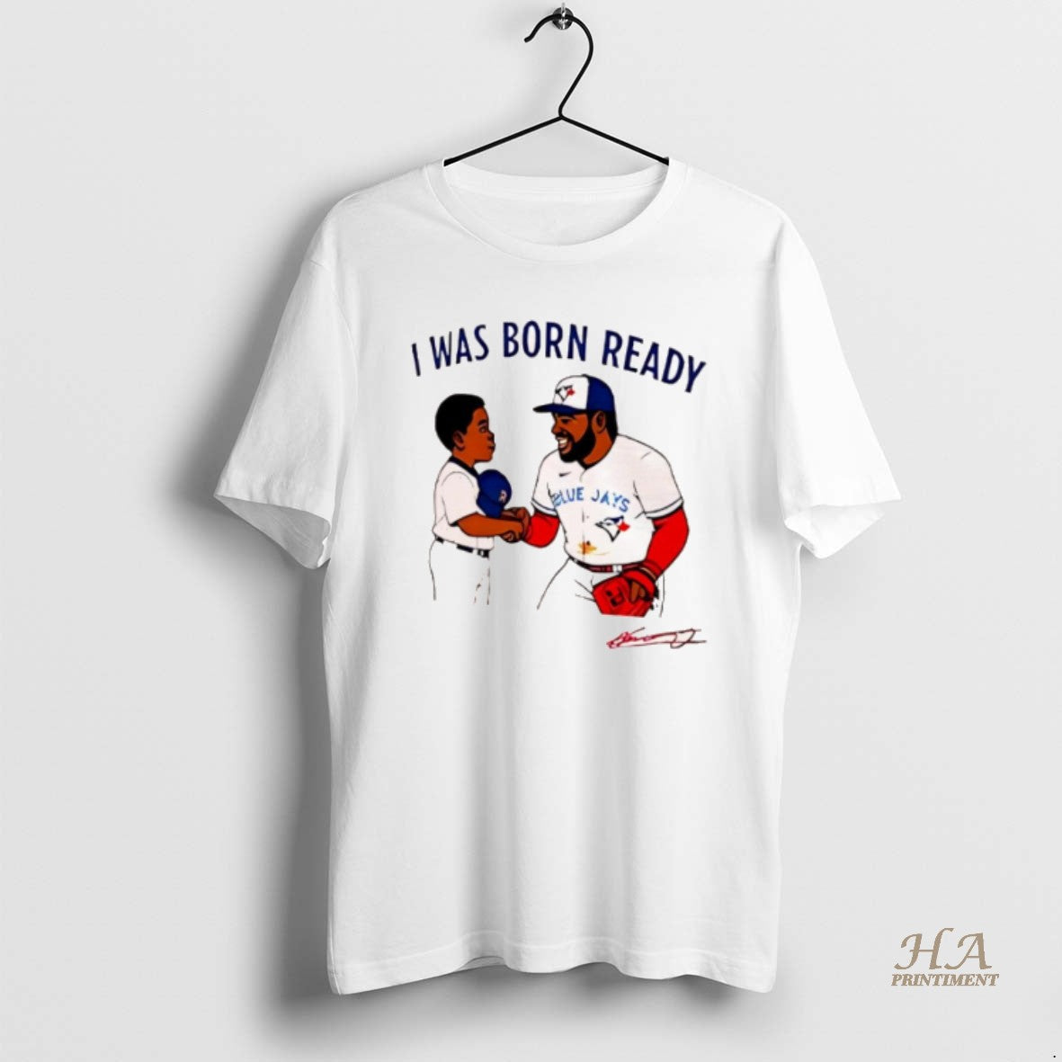 Official Toronto Blue Jays I Was Born Ready Vladimir Guerrero Jr T-Shirts, Hoodie, Sweatshirt | InkNestWear.com
