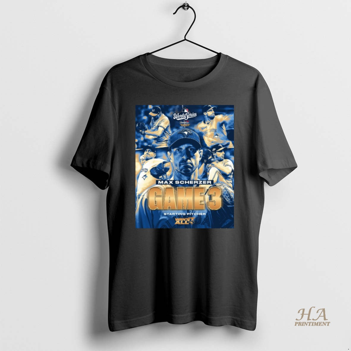 Official Toronto Blue Jays Max Scherzer Mlb World Series Game 3 Starting Pitcher Want It T-Shirts, Hoodie, Sweatshirt
