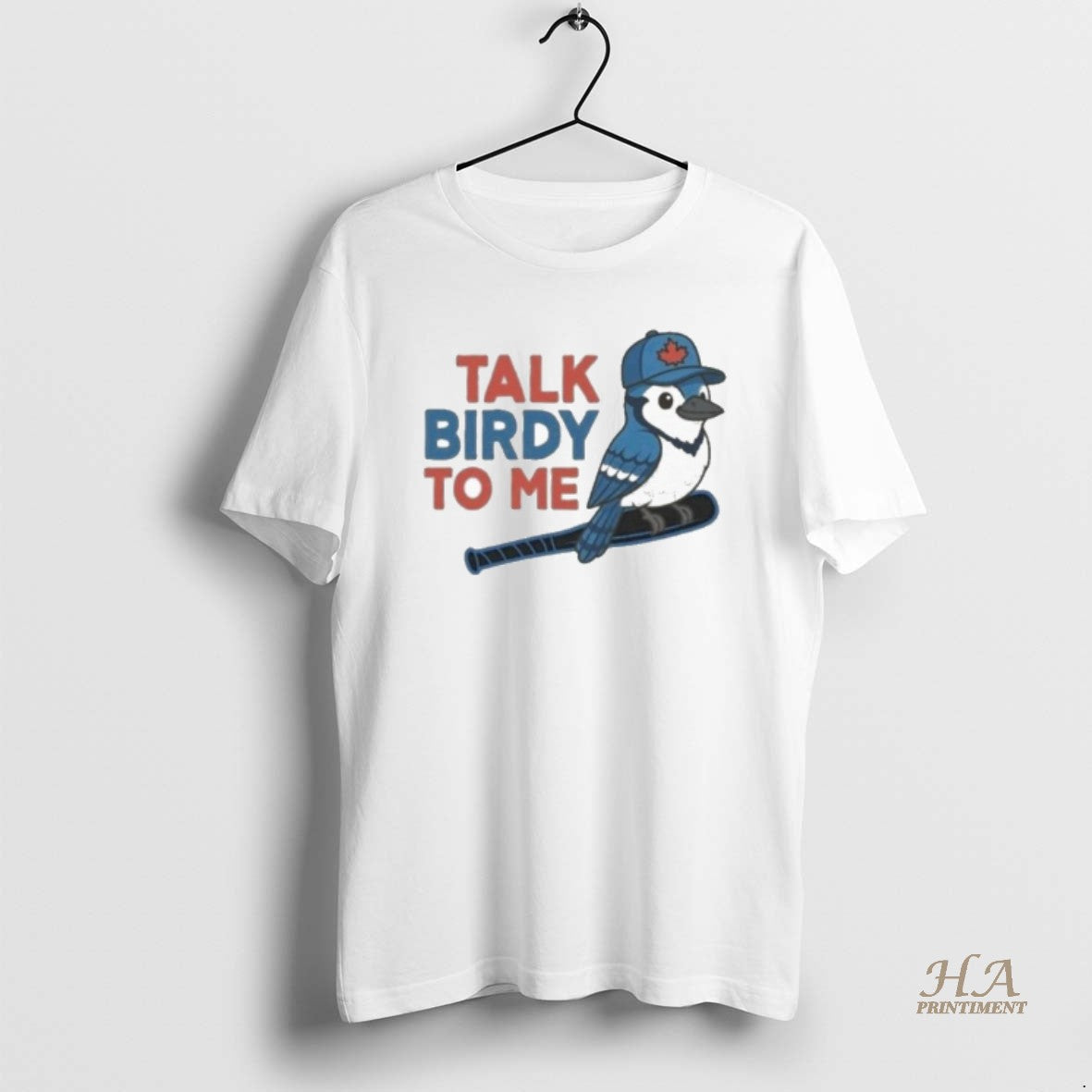 Official Toronto Blue Jays Talk Birdy To Me T-Shirts, Hoodie, Sweatshirt | InkNestWear.com