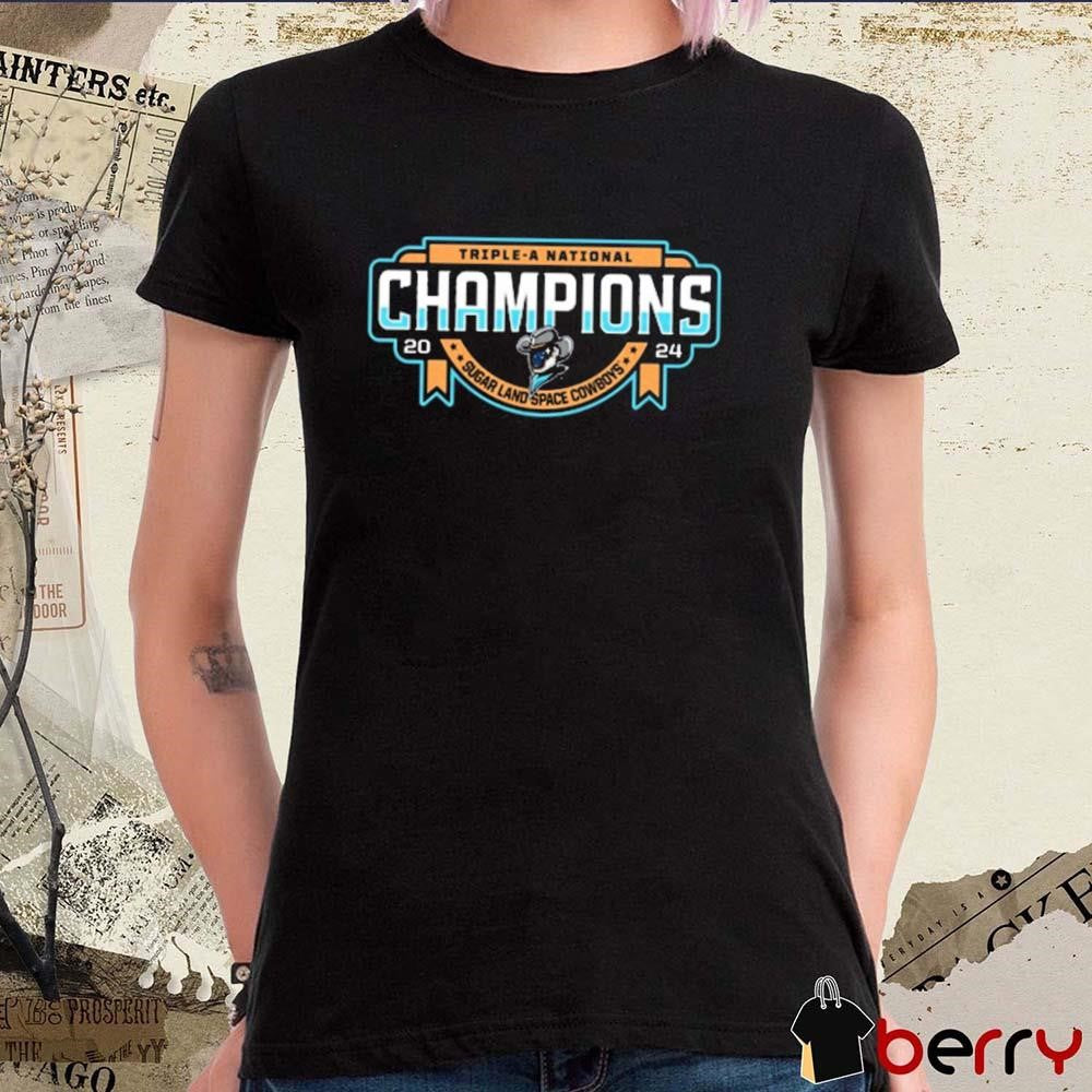 Triple-A National Champions Sugar Land Space Cowboys 2024 t-shirt