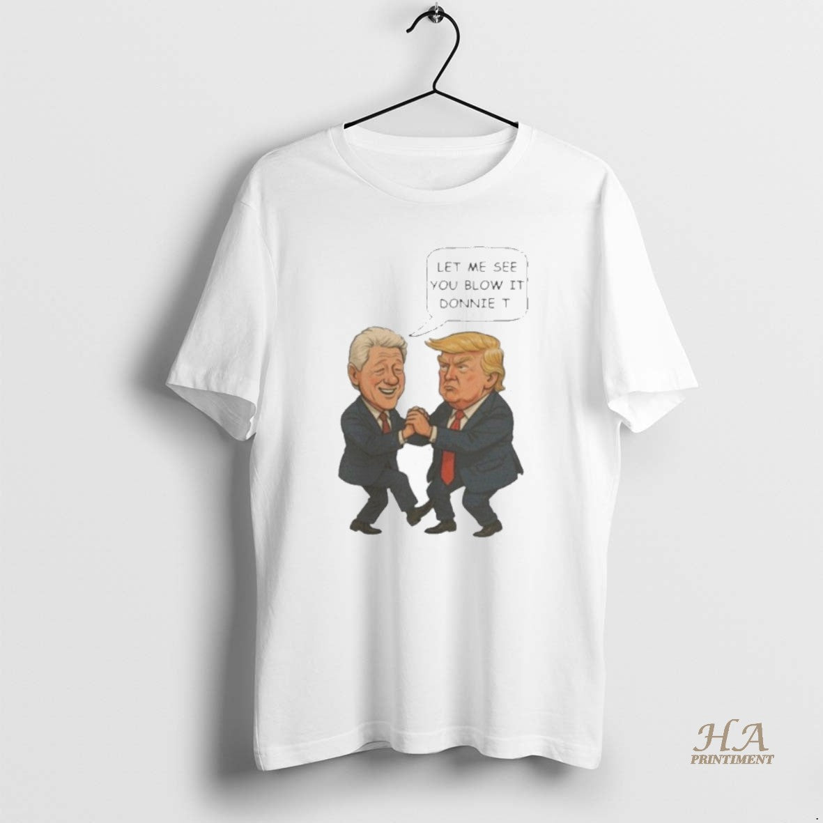Official Trump And Bill Clinton Let Me See You Blow It Donnie It T-Shirts, Hoodie, Sweatshirt | InkNestWear.com