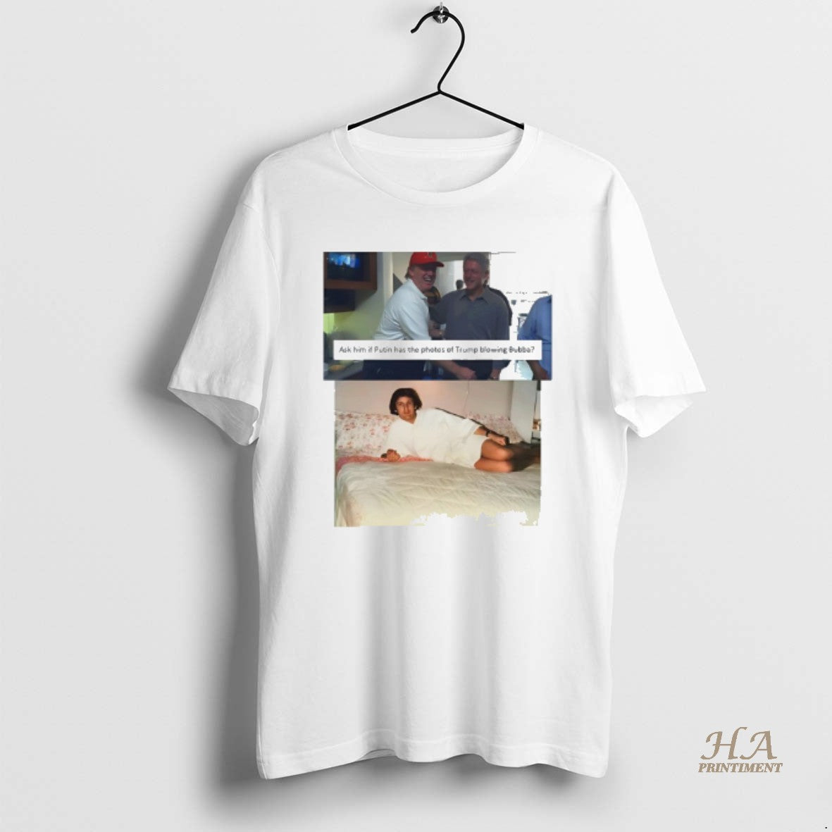 Official Trump Bill Clinton Bubba Ask Him If Putin Has The Photos Of Trump Blowing T-Shirts, Hoodie, Sweatshirt