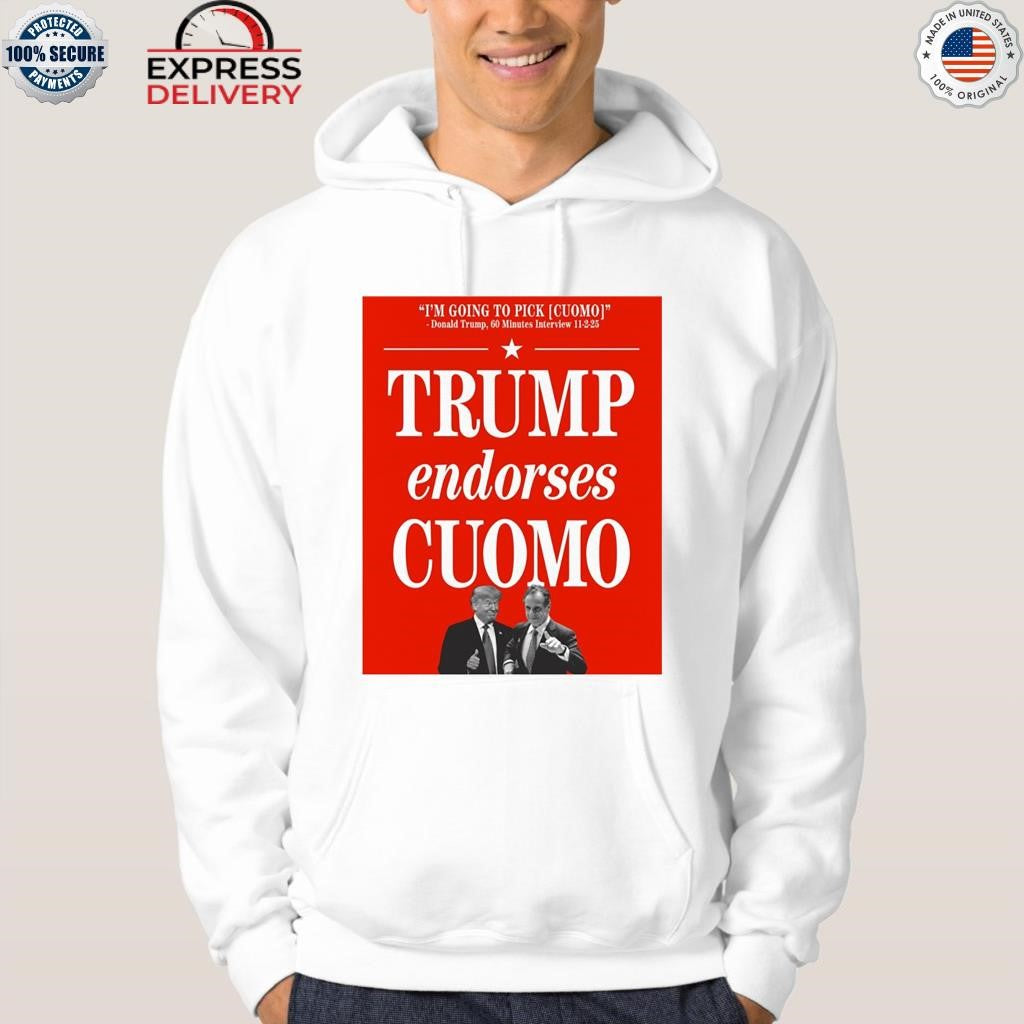Trump Endorses Andrew Cuomo Shirt