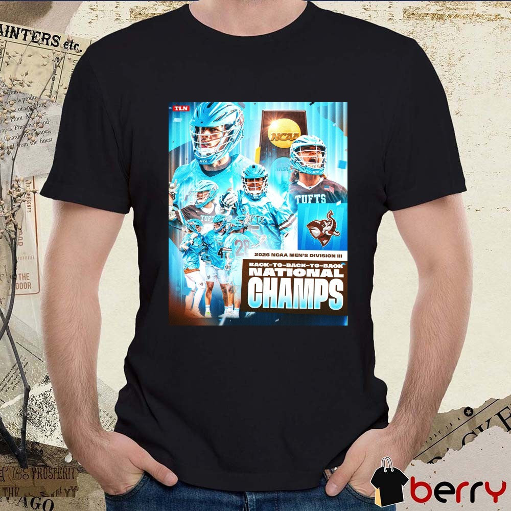 Tufts University Jumbos 2026 NCAA Division III Back To Back To Back National Champions Poster t-shirt