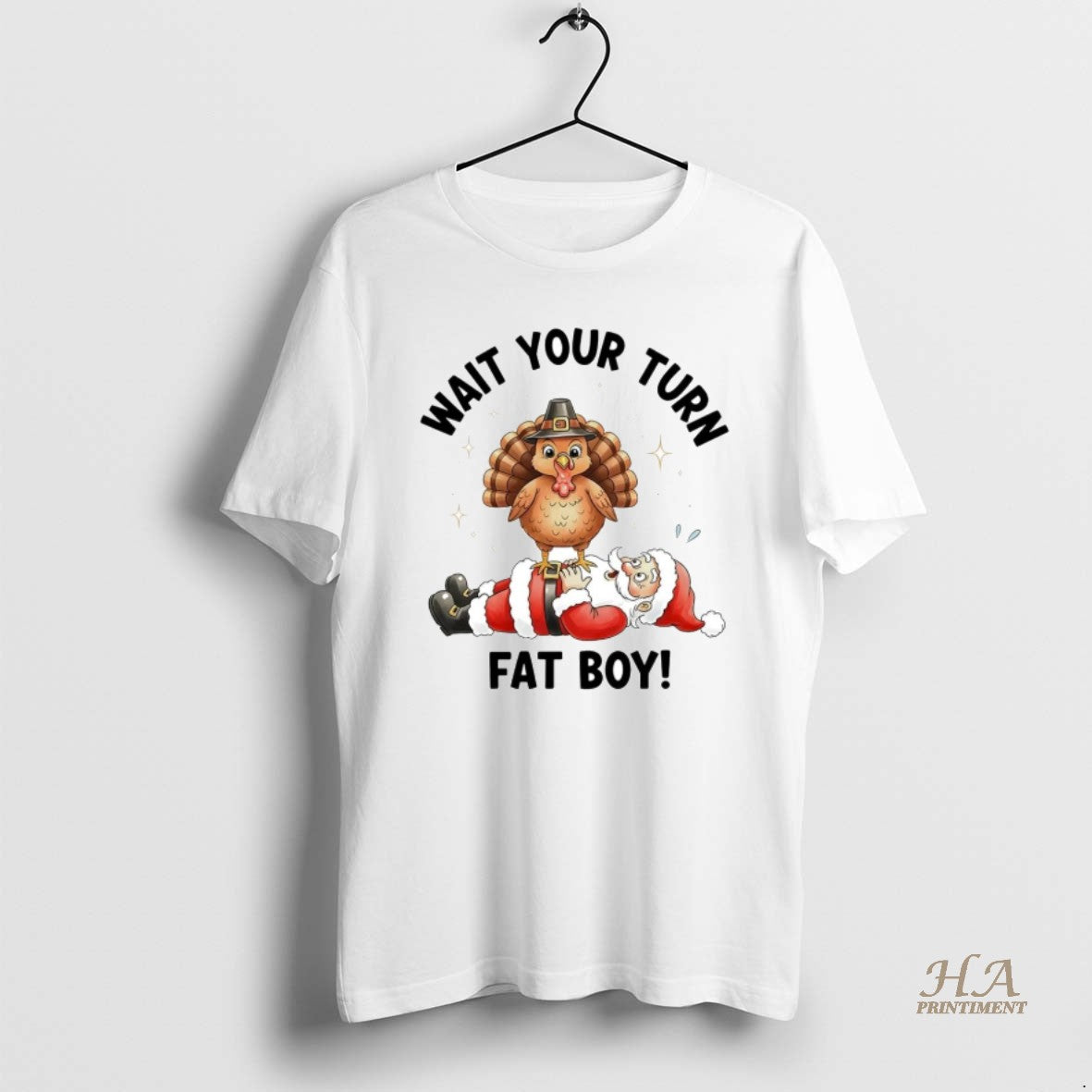 Official Turkey Tread On Santa Wait Your Turn Fat Boy T-Shirts, Hoodie, Sweatshirt | InkNestWear.com