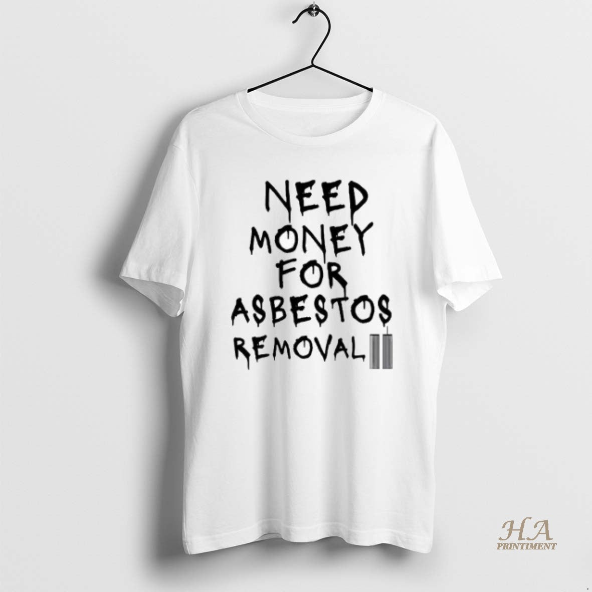 Official Twin Towers Need Money For Asbestos Removal T-Shirts, Hoodie, Sweatshirt | InkNestWear.com