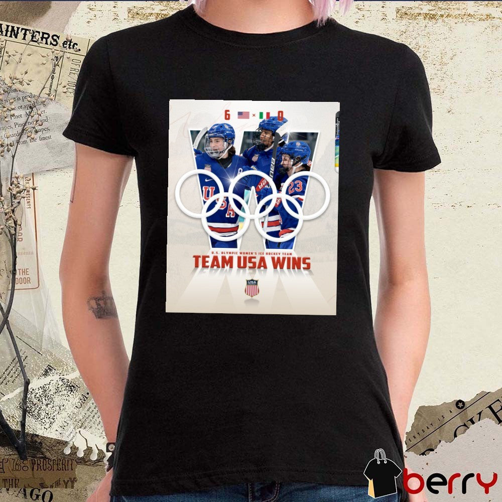 U.S. Olympic Women’s Ice Hockey Team Team USA Wins Italy 6-0 Poster t-shirt