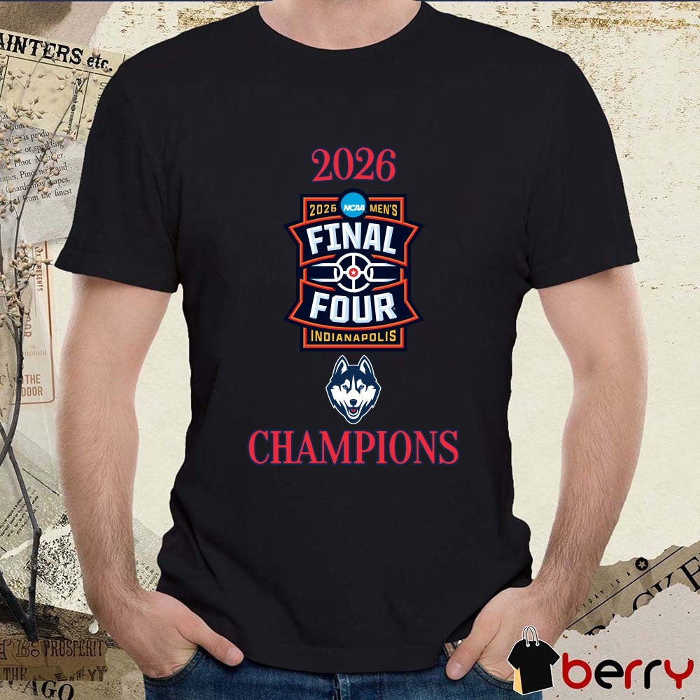 UConn Huskies 2026 NCAA Men’s March Madness Final Four Indianapolis Champions Logos t-shirt