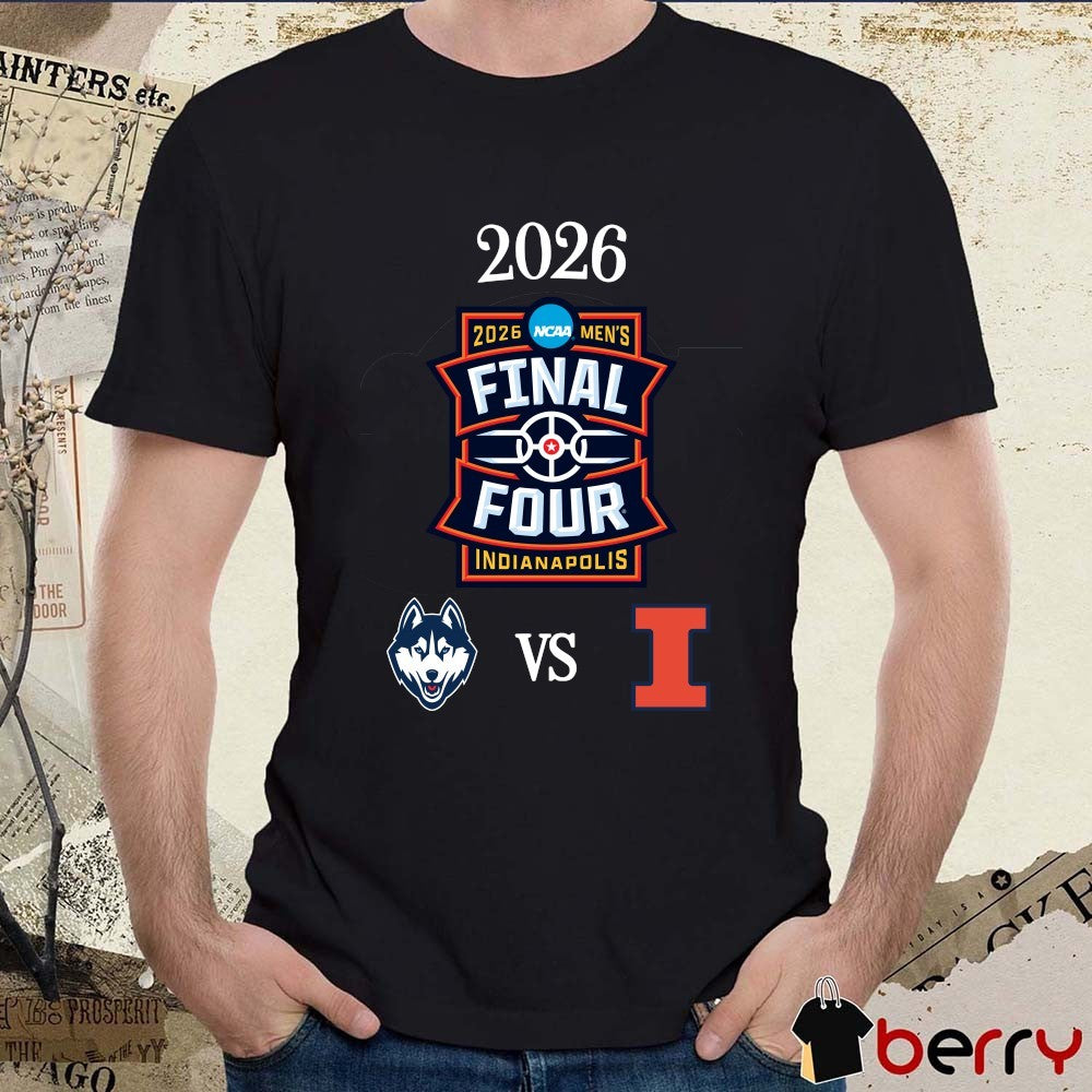 UConn Huskies vs Illinois Fighting Illini 2026 NCAA Final Four Indianapolis Logos t-shirt
