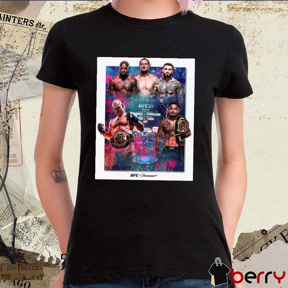 UFC 328 Khamzat Chimaev Vs Sean Strickland, Joshua Van Vs Tatsuro Taira May 9, 2026 Poster t-shirt
