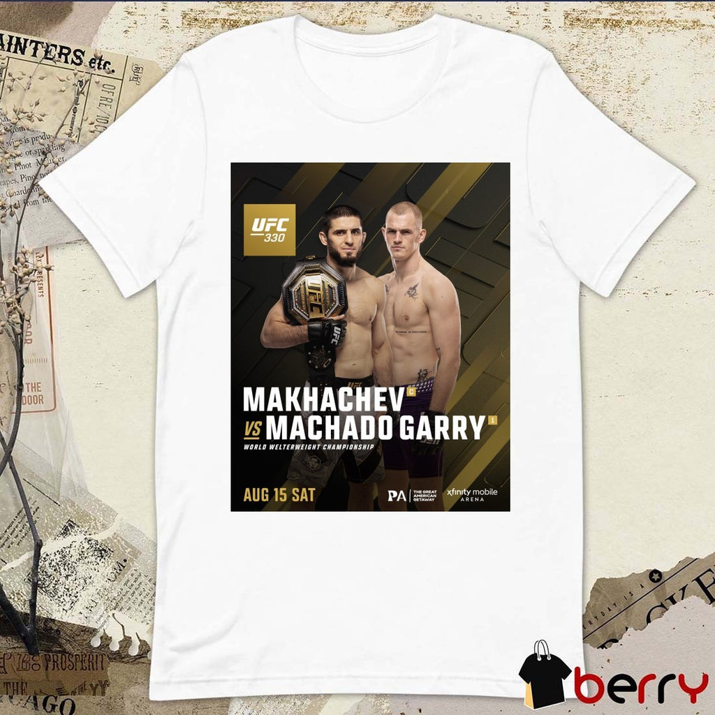 UFC 330 Makhachev Vs Machado Garry World Welterweight Championship August 15 2026 Poster t-shirt