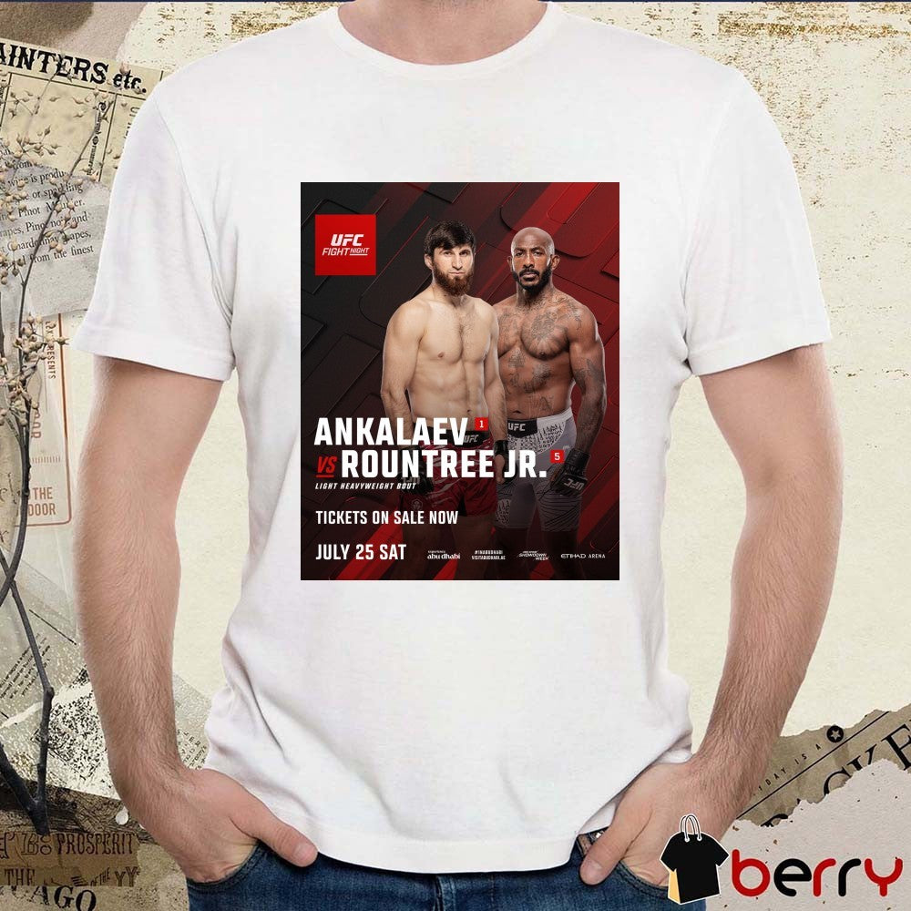UFC Fight Night Ankalaev Vs Rountree Jr. Light Heavyweight Bout July 25 2026 Poster t-shirt