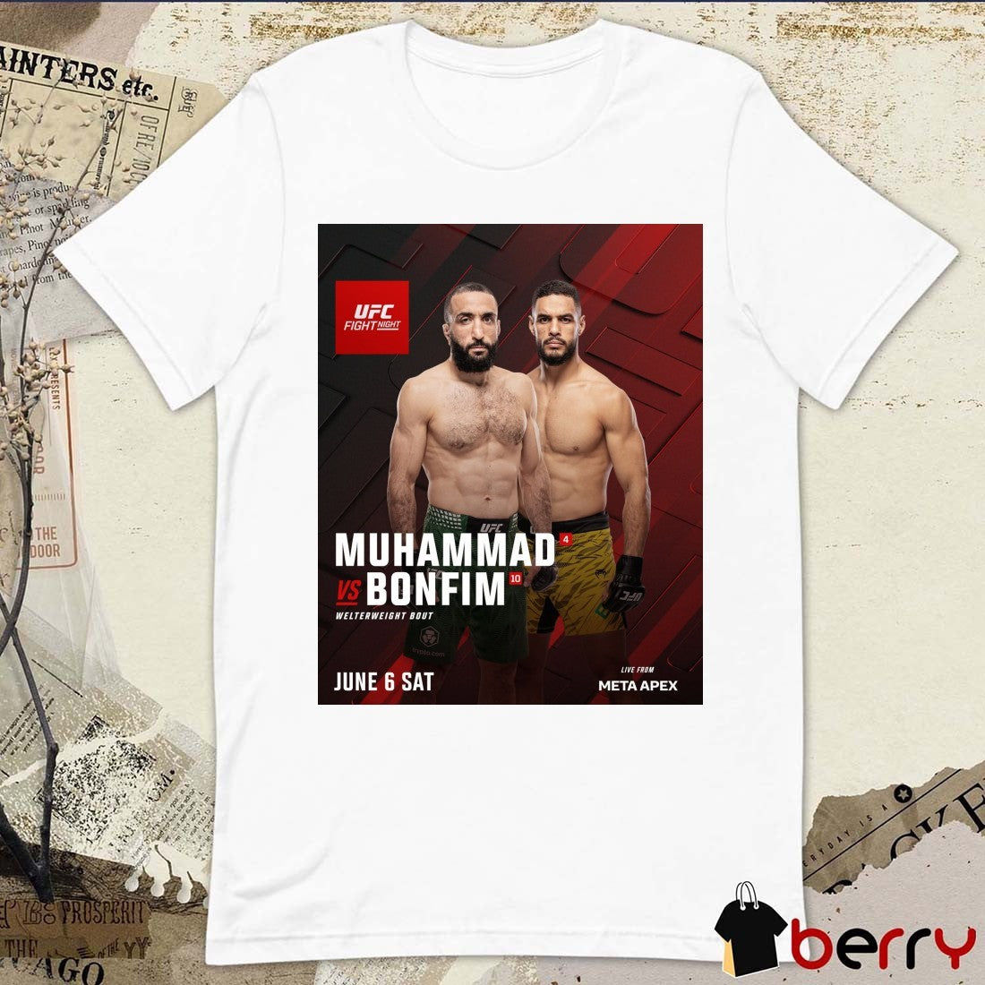 UFC Fight Night Belal Muhammad Vs Gabriel Bonfim Welterweight Bout June 6 2026 Poster t-shirt