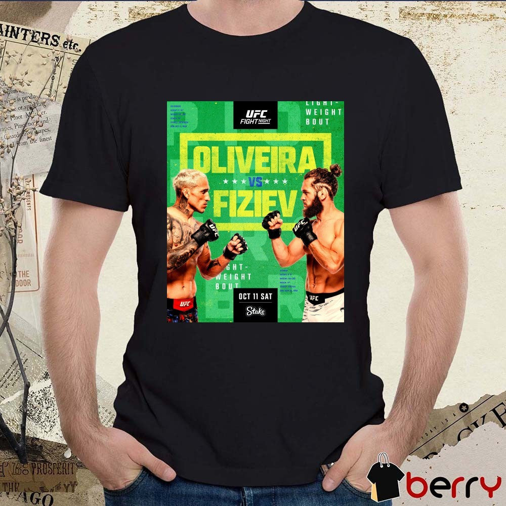 UFC Fight Night Charles Oliveira and Rafael Fiziev Lightweight Bout October 11 2025 Saturday Poster t-shirt