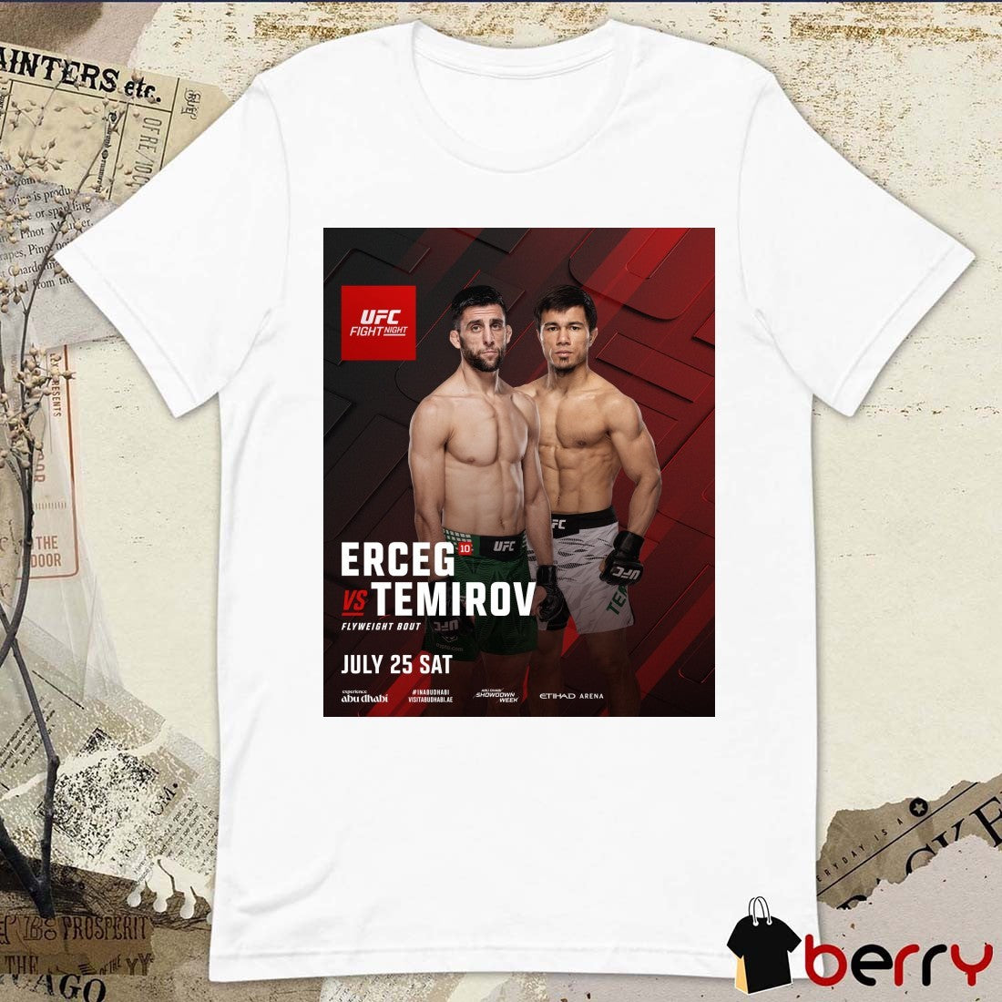 UFC Fight Night Erceg Vs Temirov Flyweight Bout July 25 2026 Poster t-shirt