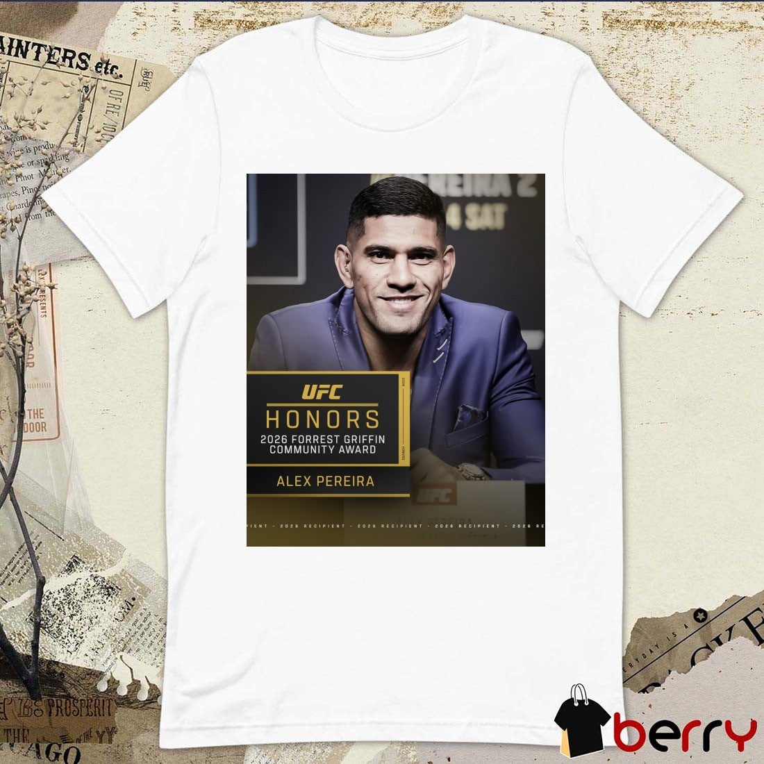 UFC Honors 2026 Forrest Griffin Community Award Alex Pereira Poster t-shirt