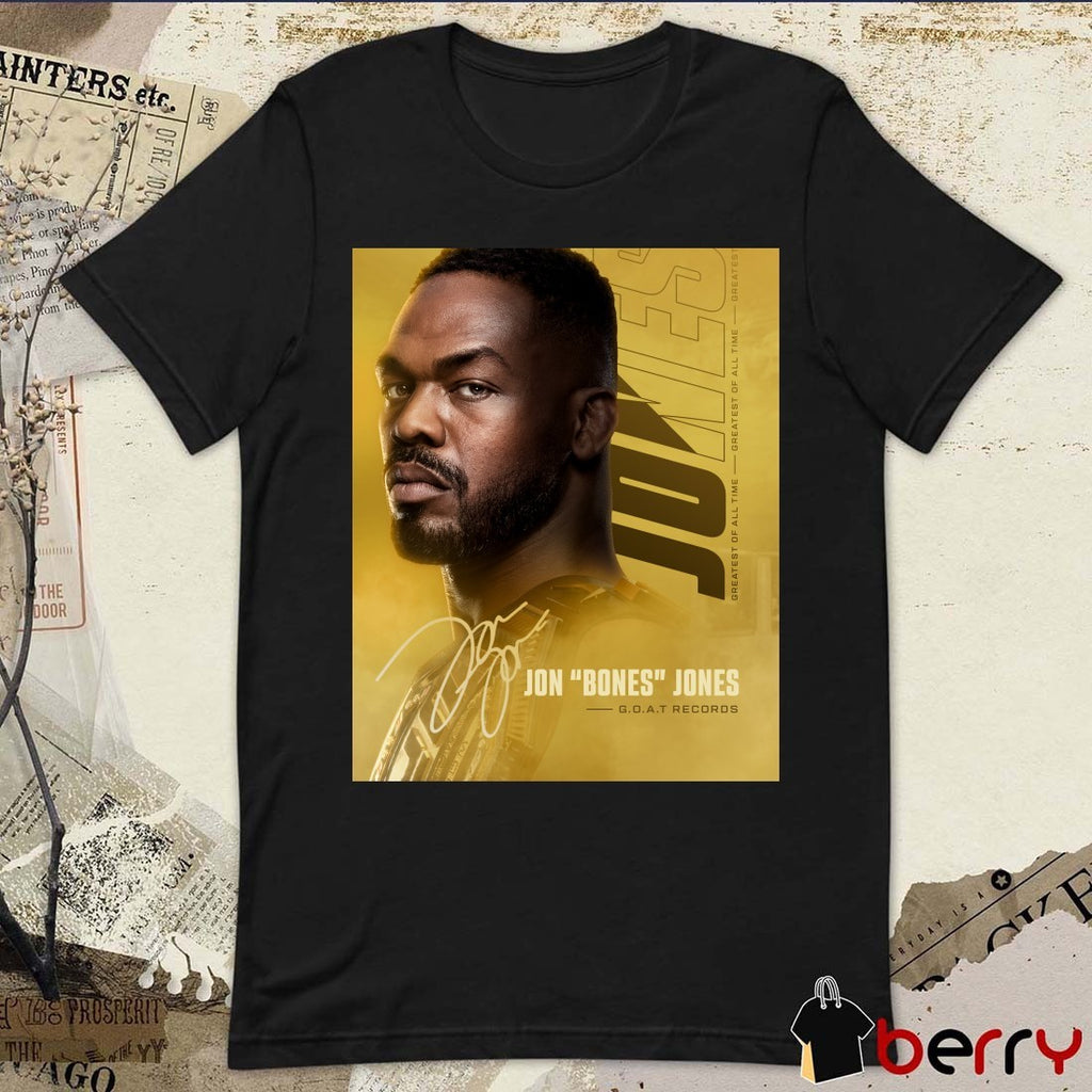 UFC Jon Bones Jones Goat Records The Greatest of All Time 2025 Poster t-shirt