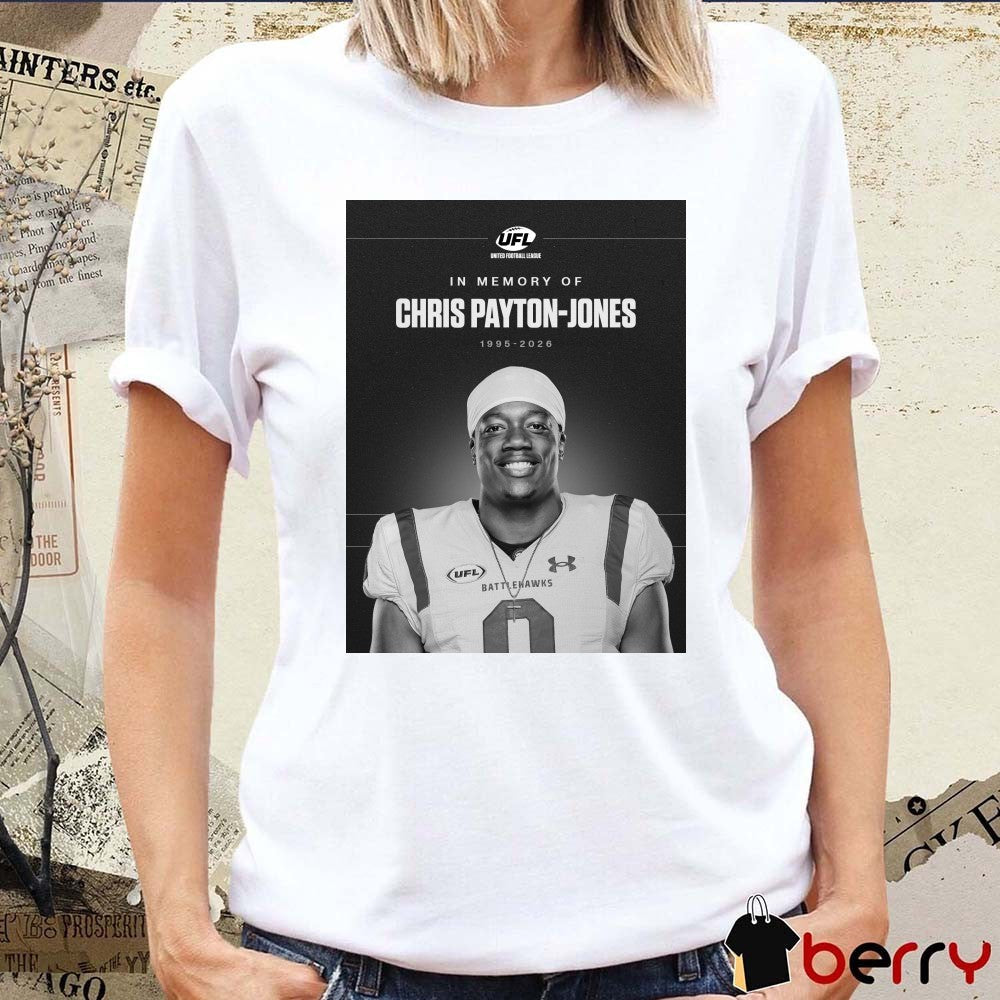 UFL In Memory Of Chris Payton-Jones 1995-2026 Poster t-shirt