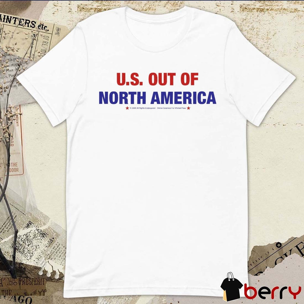 US Out Of North America Nobody For President 2026 t-shirt