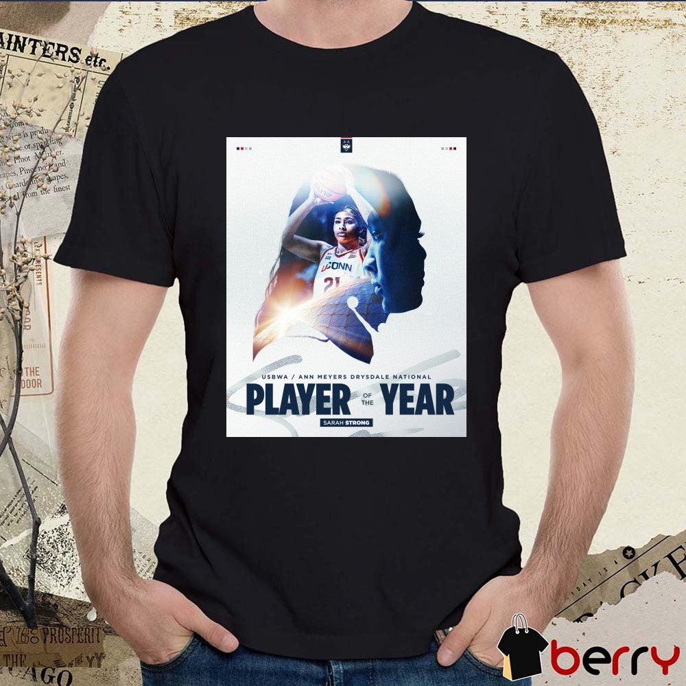 USAWA Ann Meyers Drysdale National Player Of The Year Sarah Strong Uconn Huskies Poster t-shirt