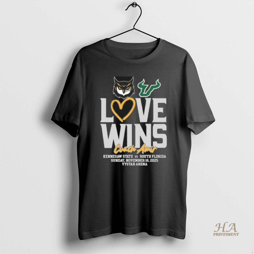 Official Usf Vs Kennesaw State Basketball Love Wins Coach Amir T-Shirts, Hoodie, Sweatshirt | InkNestWear.com