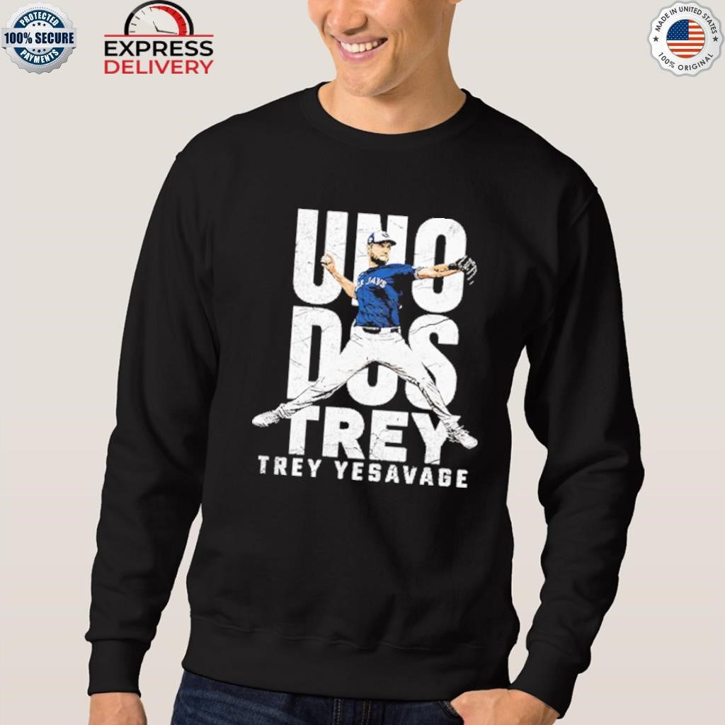 Uno Dos Trey Trey Yesavage Shirt
