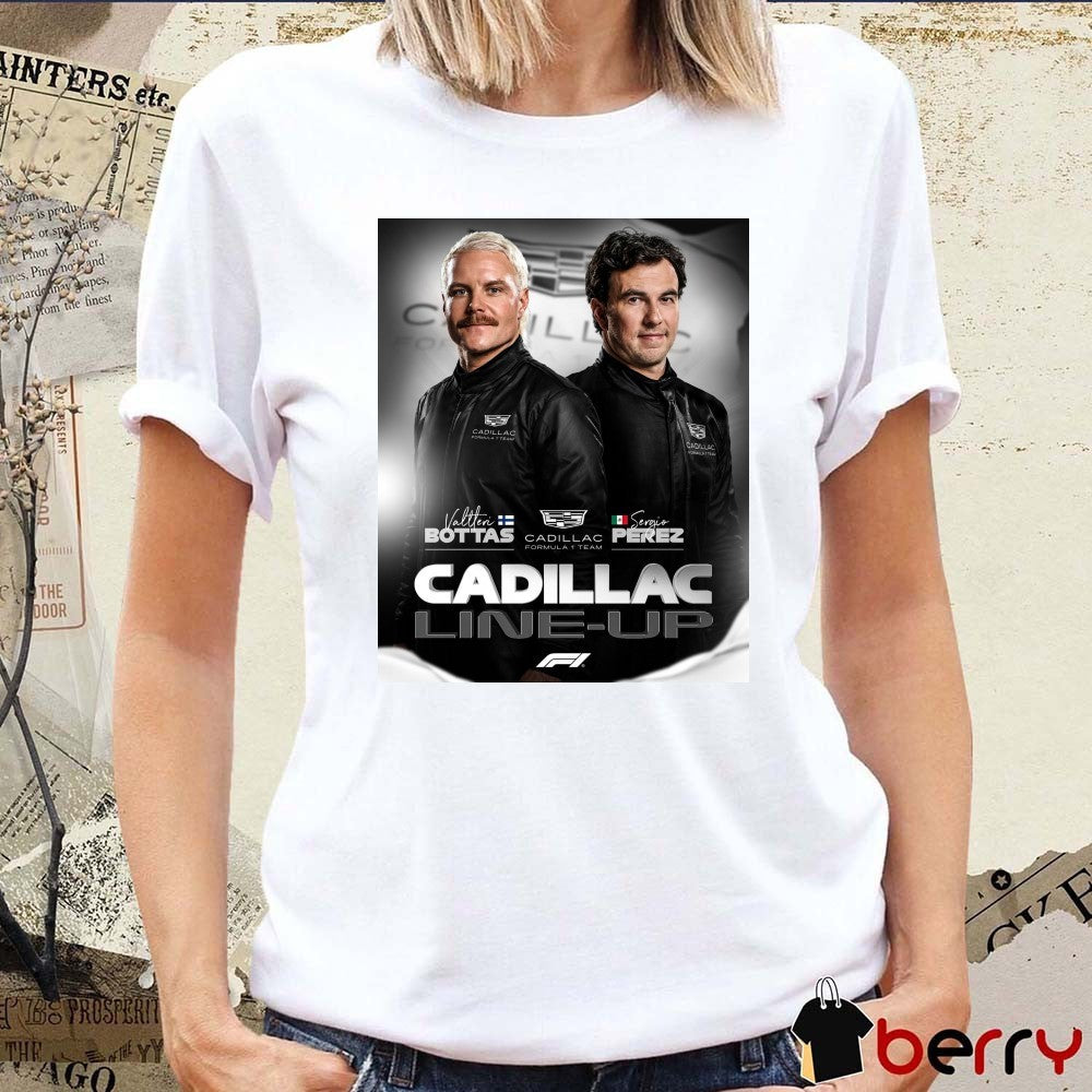 Valtteri Bottas and Sergio Perez Cadillac Formula 1 Team Cadillac Line-Up Poster t-shirt