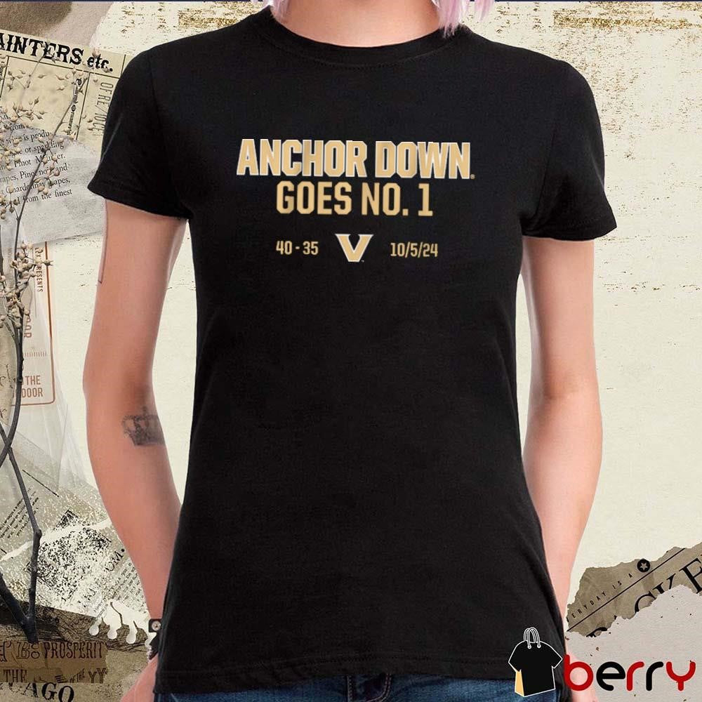 Vanderbilt Commodores Football Anchor Down Goes No. 1 t-shirt
