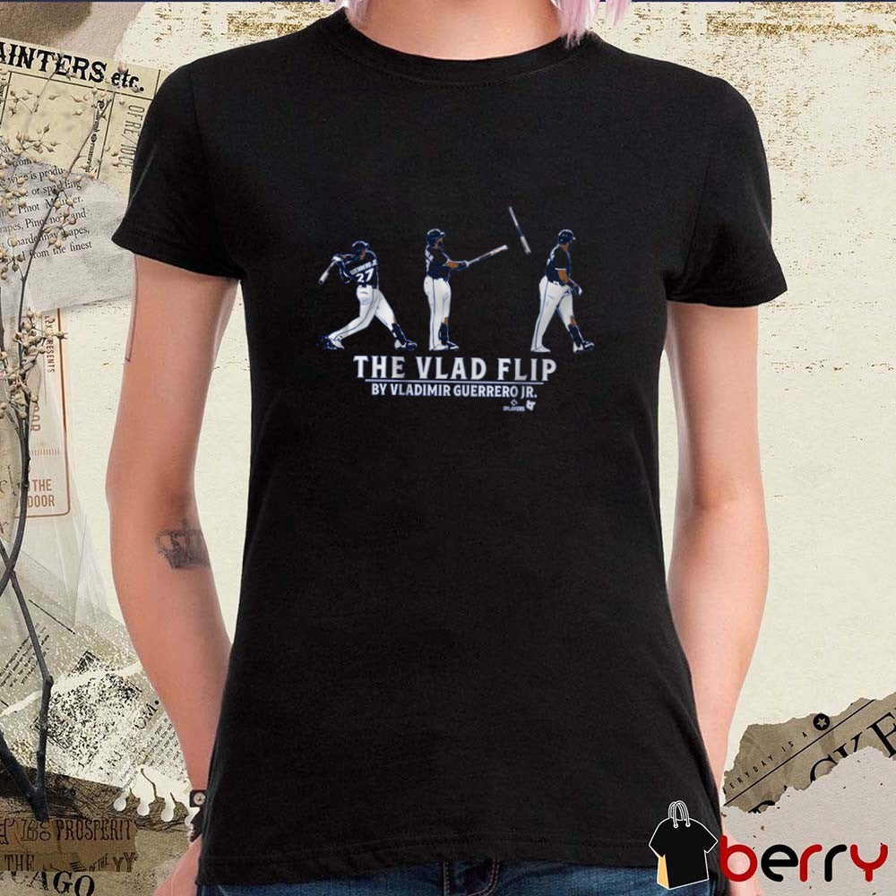 Vladimir Guerrero Jr The Vlad Flip Toronto Blue Jays MLB t-shirt
