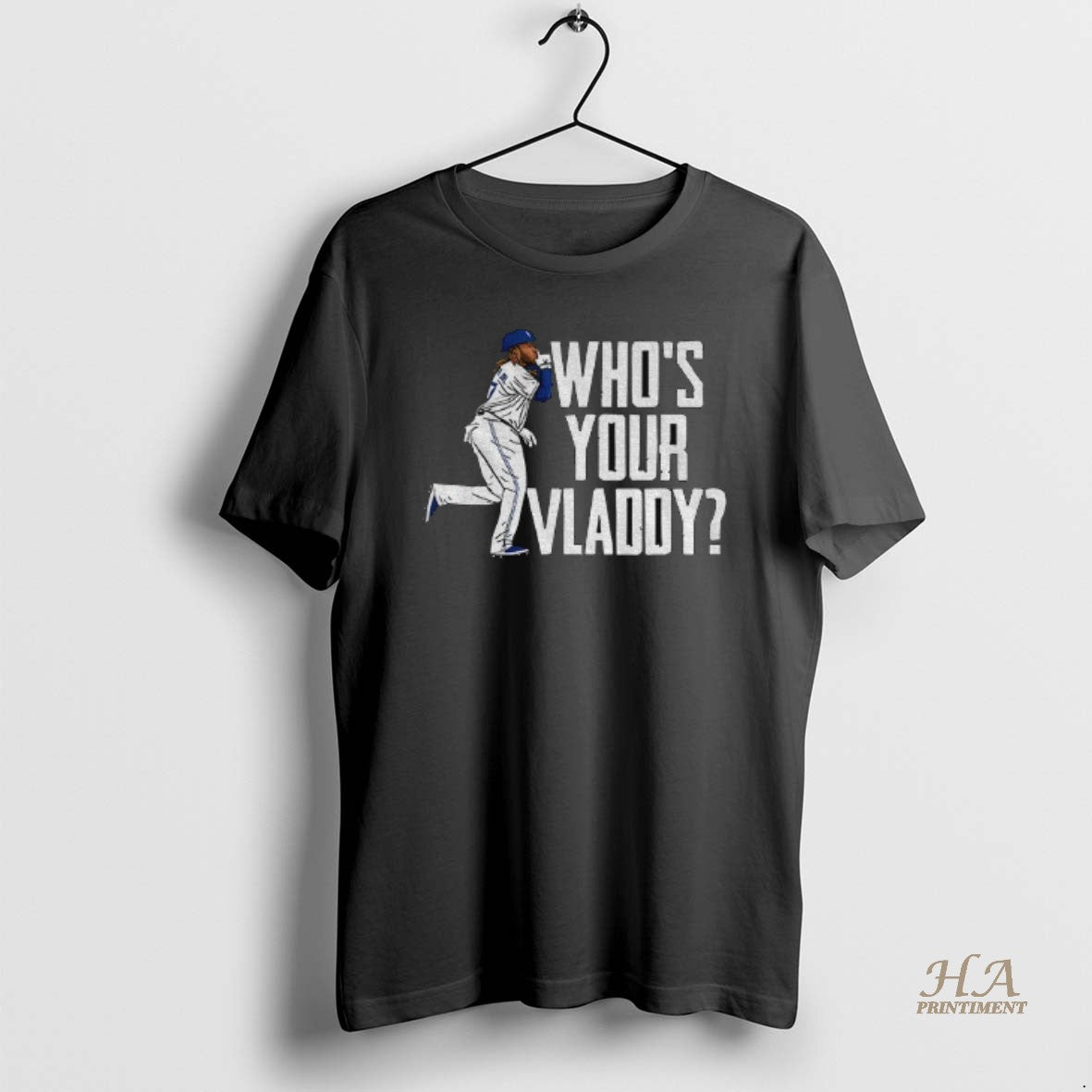 Official Vladimir Guerrero Jr Toronto Blue Jays Whos Your Vladdy Baseball Mlb World Series T-Shirts, Hoodie, Sweatshirt