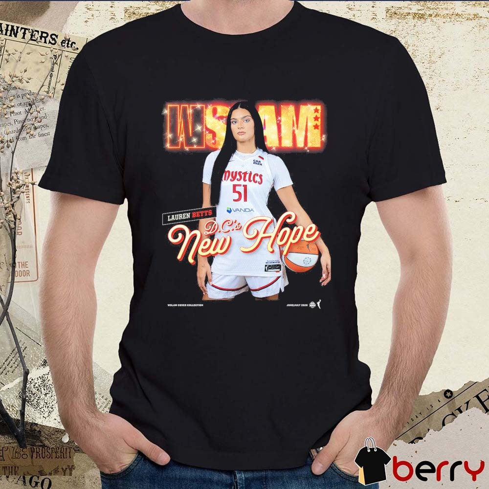 WSLAM Cover – Lauren Betts DC’s New Hope Washington Mystics t-shirt