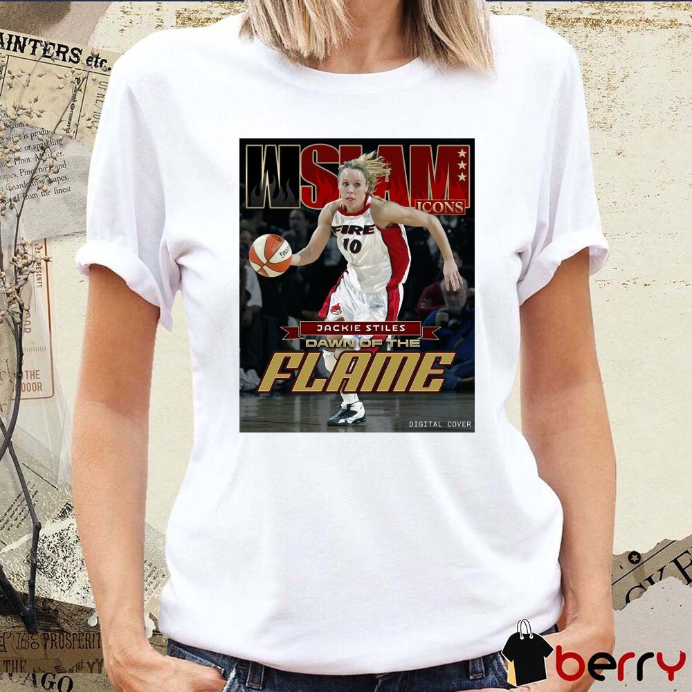 WSLAM Icons Portland Fire Jackie Stiles Dawn Of The Flame Poster t-shirt