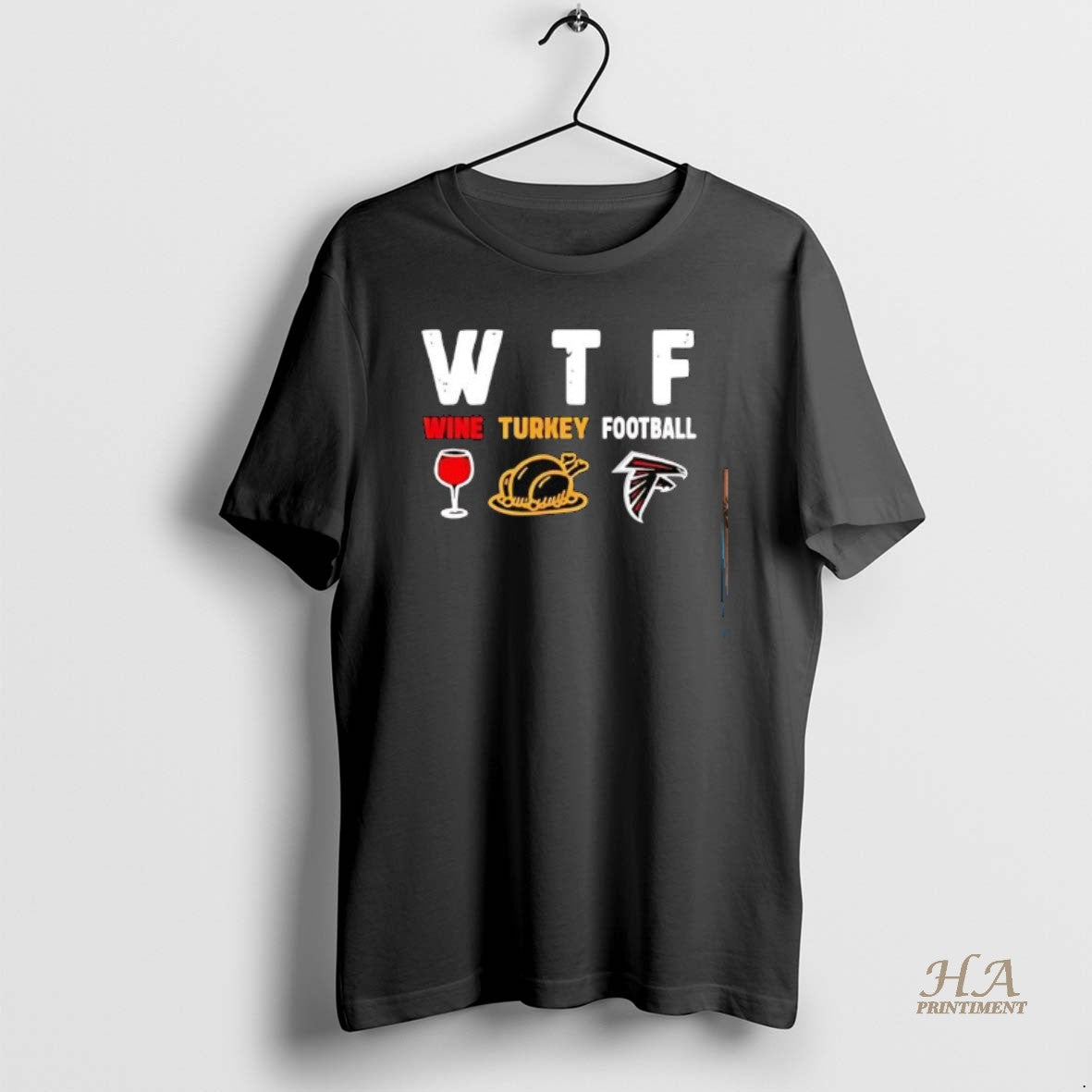 Official Wtf Wine Turkey Atlanta Falcons Football T-Shirts, Hoodie, Sweatshirt | InkNestWear.com