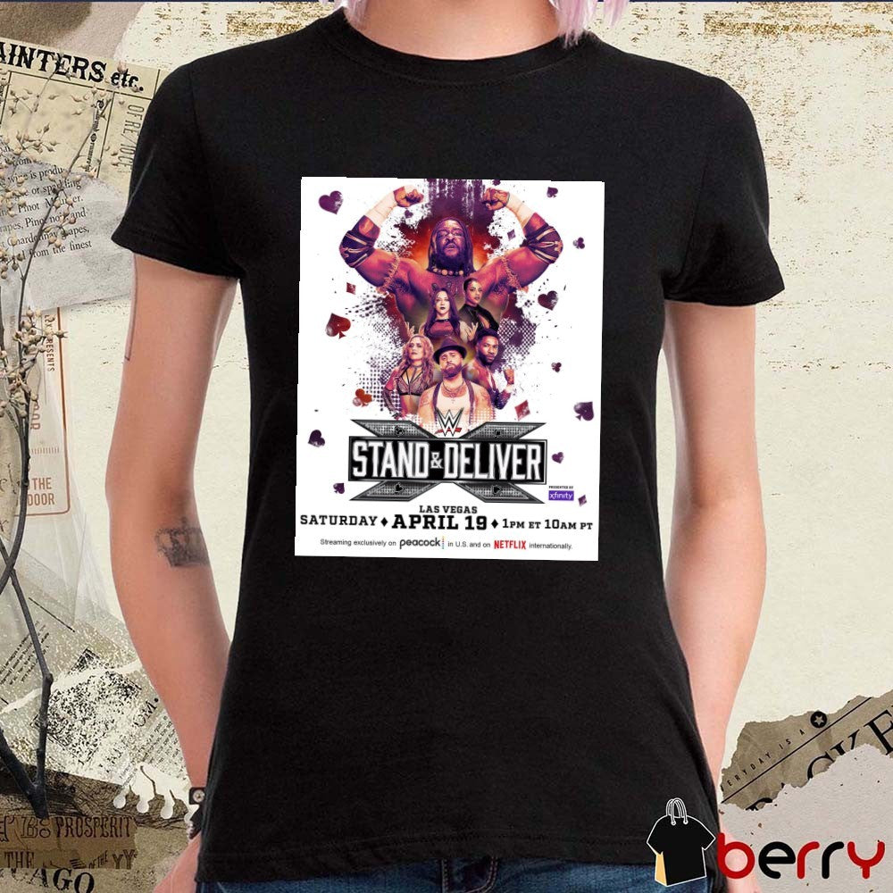 WWE Stand And Deliver Las Vegas Saturday April 19 2025 Poster t-shirt