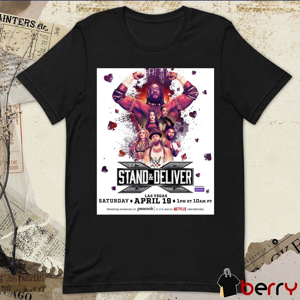 WWE Stand And Deliver Las Vegas Saturday April 19 2025 Poster t-shirt