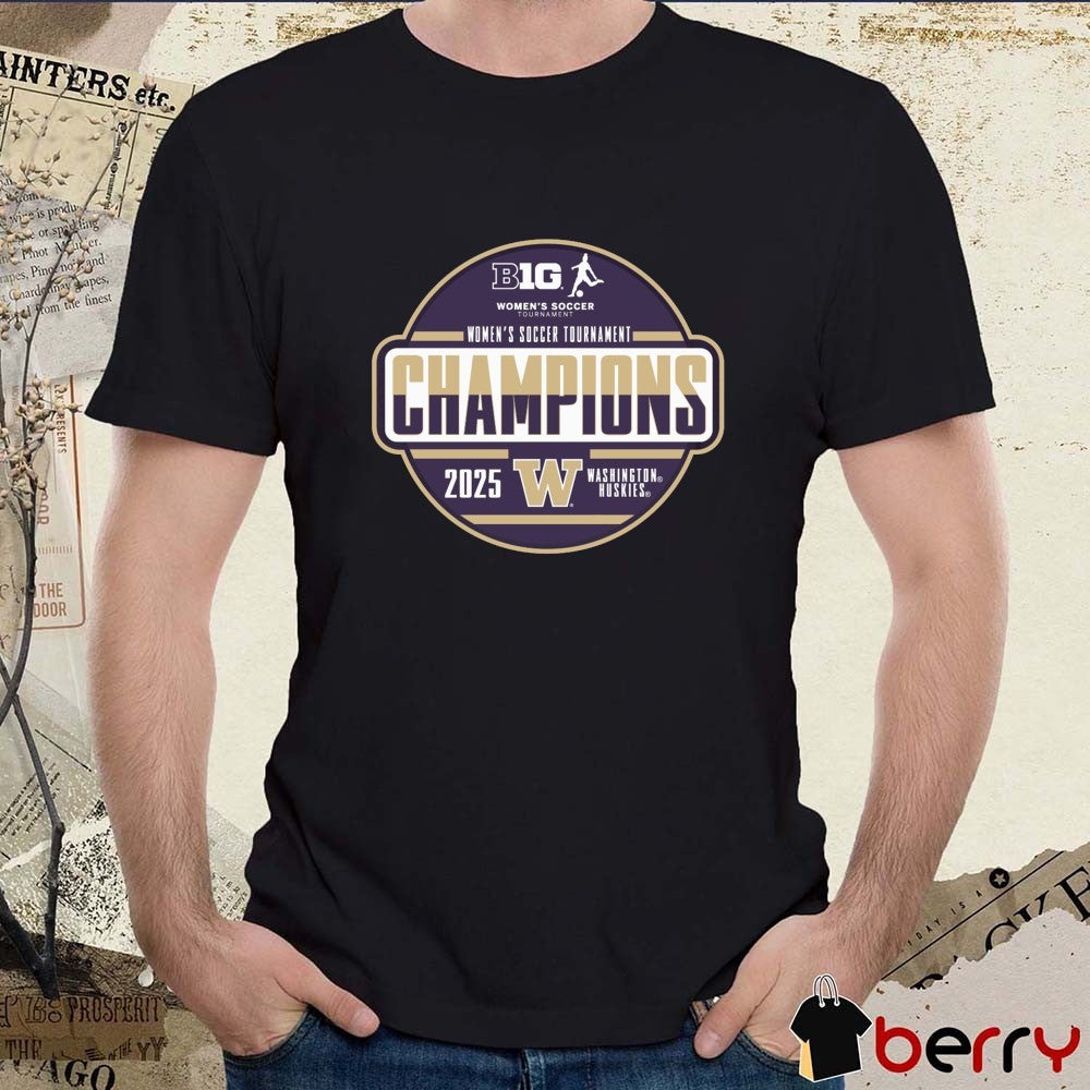 Washington Huskies 2025 NCAA Big Ten Women’s Soccer Tournament Champions Locker Room t-shirt